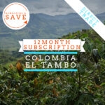 Badger & Dodo. Enjoy a 12-month Pay Once Coffee Subscription: Colombia El Tambo, with coffee plants and mountains in the background. Subscribe & Save today!.