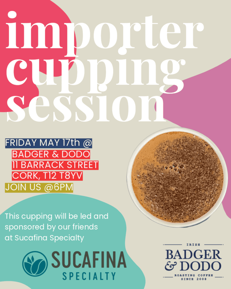 Badger & Dodo. Event poster for a speciality coffee importer cupping session, featuring a cup of coffee, date, time, sponsor details, and highlights from leading coffee roasters.